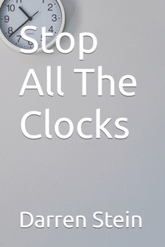 Paperback Stop All The Clocks Book