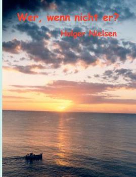 Paperback Wer, wenn nicht er? [German] Book