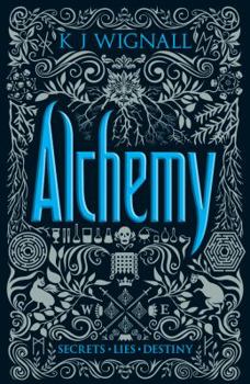 Alchemy - Book  of the Mercian Trilogy