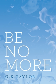 Paperback Be No More Book