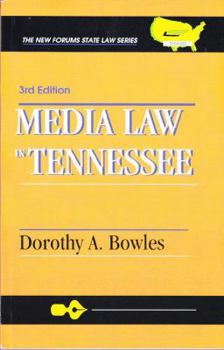 Paperback Media law in Tennessee (The new forums state law series) Book