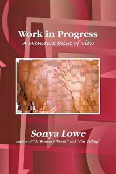 Paperback Work in Progress: A Woman's Point of View Book