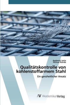 Paperback Qualitätskontrolle von kohlenstoffarmem Stahl [German] Book