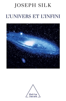 Paperback Infinite Universe / L'Univers et l'Infini [French] Book