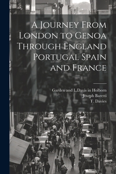 Paperback A Journey From London to Genoa Through England Portugal Spain and France Book