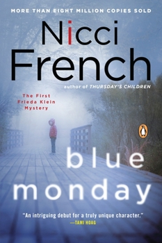 Blue Monday - Book #1 of the Frieda Klein