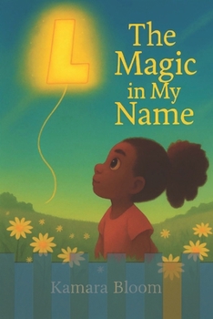 Paperback The Magic in My Name: A Name Day Story for Laria Book