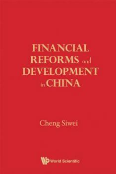 Hardcover Financial Reforms & Developments in China Book