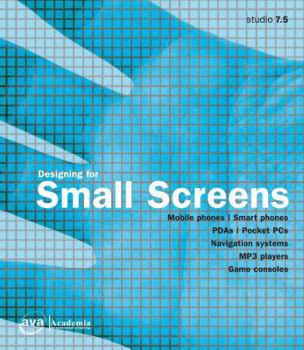 Paperback Designing for Small Screens Book