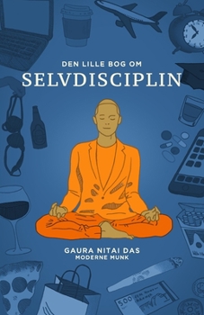 Paperback Den lille bog om selvdisciplin [Danish] Book