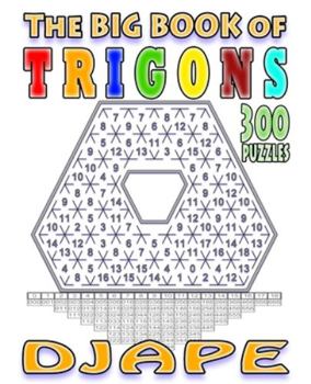 Paperback The big book of Trigons: 300 puzzles Book