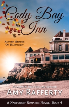 Paperback Cody Bay Inn: Autumn Shades Of Nantucket Book