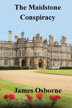 Paperback The Maidstone Conspiracy Book