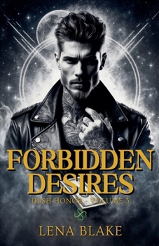 Forbidden Desires (Irish Honor)