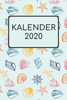 Paperback Kalender 2020: Terminplaner 2020 Jahreskalender Zum Planen Und Notieren I Taschenkalender Wochenplaner 2020 I A5 120 Seiten Mit Datum [German] Book