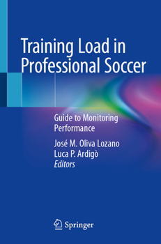 Paperback Training Load in Professional Soccer: Guide to Monitoring Performance Book