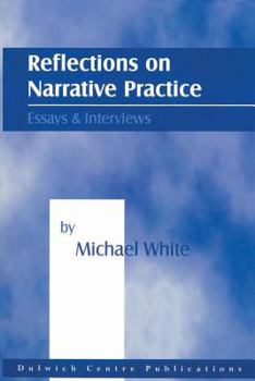 Paperback Reflections on Narrative Practice: Essays & Interviews Book