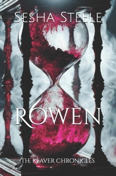 Paperback The Reaver Chronicles: Rowen Book
