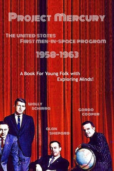 Paperback Project Mercury: United States First Men-in-Space Program: 1958-1963 Book