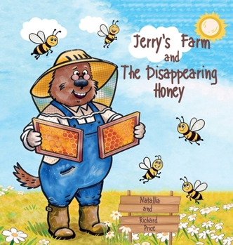 Hardcover Jerry's Farm and The disappearing Honey Book