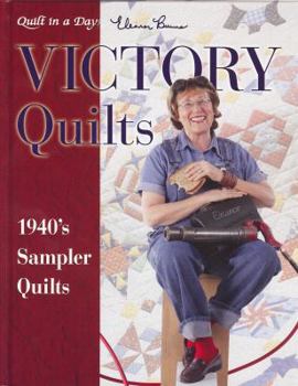 Hardcover Victory Quilts: 1940's Sampler Quilts Book