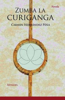 Paperback Zumba la curiganga [Spanish] Book