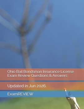 Ohio Bail Bondsman Insurance License Exam Review Questions & Answers