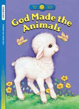 Paperback God Made the Animals (Happy Day® Coloring Books: God's World) Book