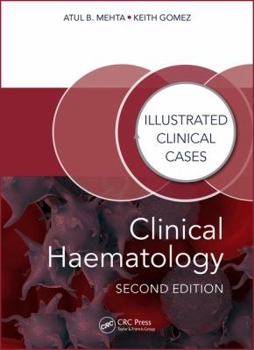 Paperback Clinical Haematology: Illustrated Clinical Cases Book