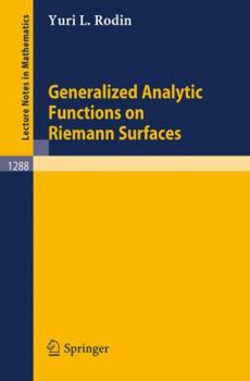 Paperback Generalized Analytic Functions on Riemann Surfaces Book