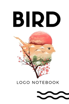 Bird Log Notebook Gift for Birders and Bird Watchers: Notebook Birds Journal 120 lined pages 6x9 inches