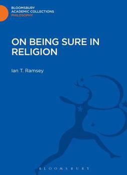 Hardcover On Being Sure in Religion Book