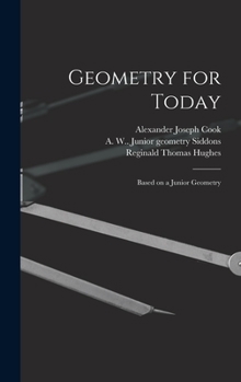 Geometry for Today: Based on a Junior Geometry