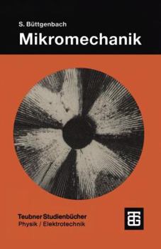 Paperback Mikromechanik: Einführung in Technologie Und Anwendungen [German] Book