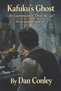 Paperback Kafuku's Ghost: An examination of "Drive My Car" Book