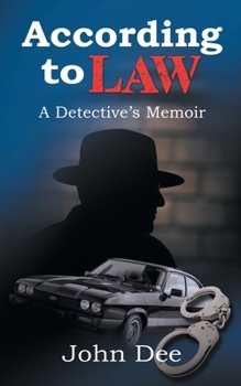Paperback According to Law: A Detective's Memoir Book