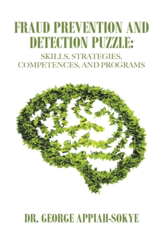 Paperback Fraud Prevention and Detection Puzzle: Skills, Strategies, Competences, and Programs Book