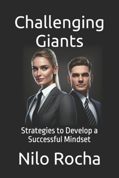 Paperback Challenging Giants: Strategies to Develop a Successful Mindset Book