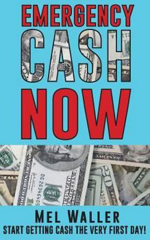 Paperback Emergency Cash Now Book