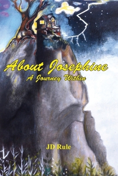Paperback About Josephine: A Journey Within Book