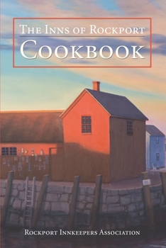 Paperback The Inns of Rockport Cookbook Book