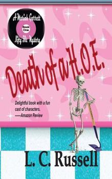 Death of a HOE (A Mariah Garrett: Mystery/Romance Series)