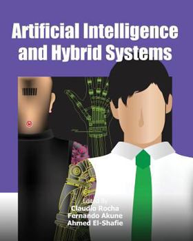 Paperback Artificial Intelligence and Hybrid Systems Book