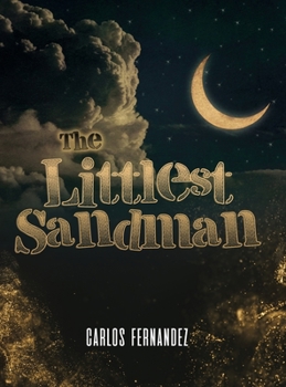 Hardcover The Littlest Sandman Book