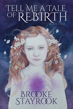 Paperback Tell Me A Tale of Rebirth: Book 1 Book