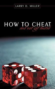 Paperback How to cheat and not get busted Book