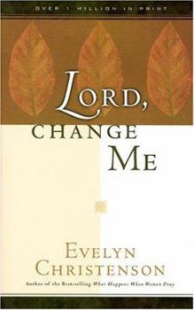 Paperback Lord, Change Me! Book