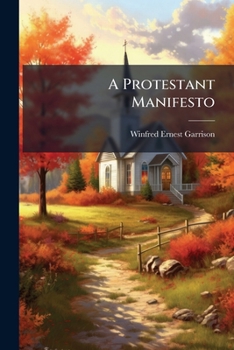 Paperback A Protestant Manifesto Book