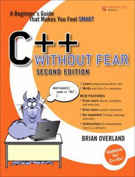 Paperback C++ Without Fear: A Beginner's Guide That Makes You Feel Smart Book