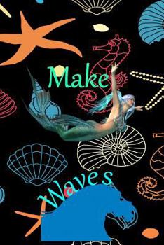 Paperback Make Waves Book